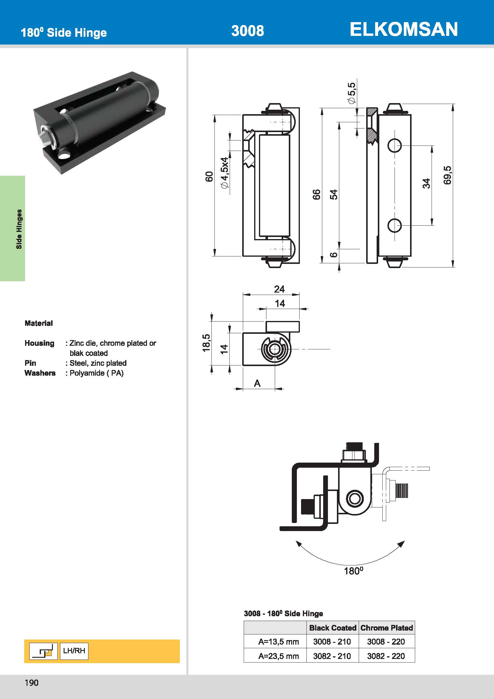 3008 180° Side Hinge