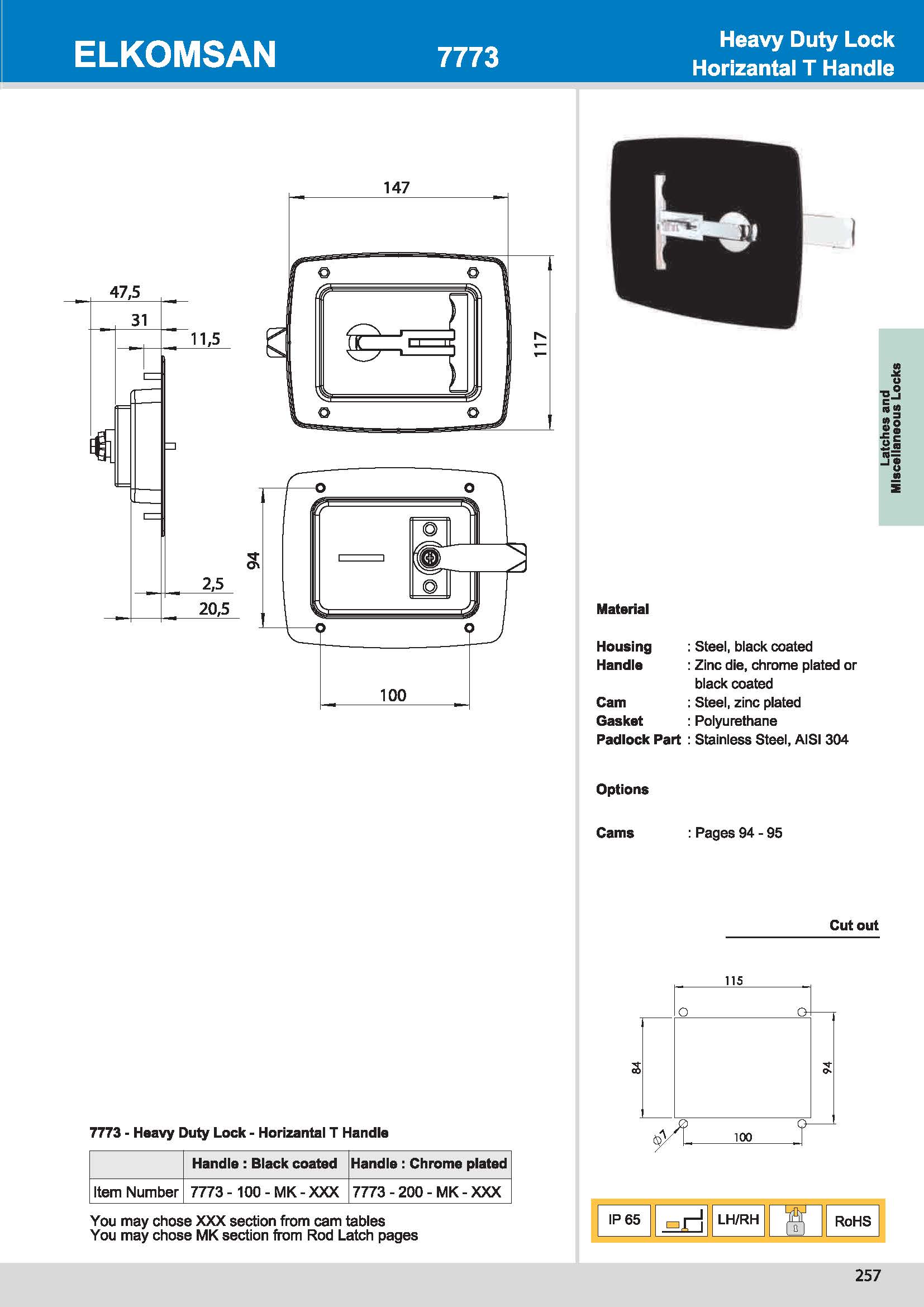 7773 Heavy Duty Lock - Horızantal T Handle