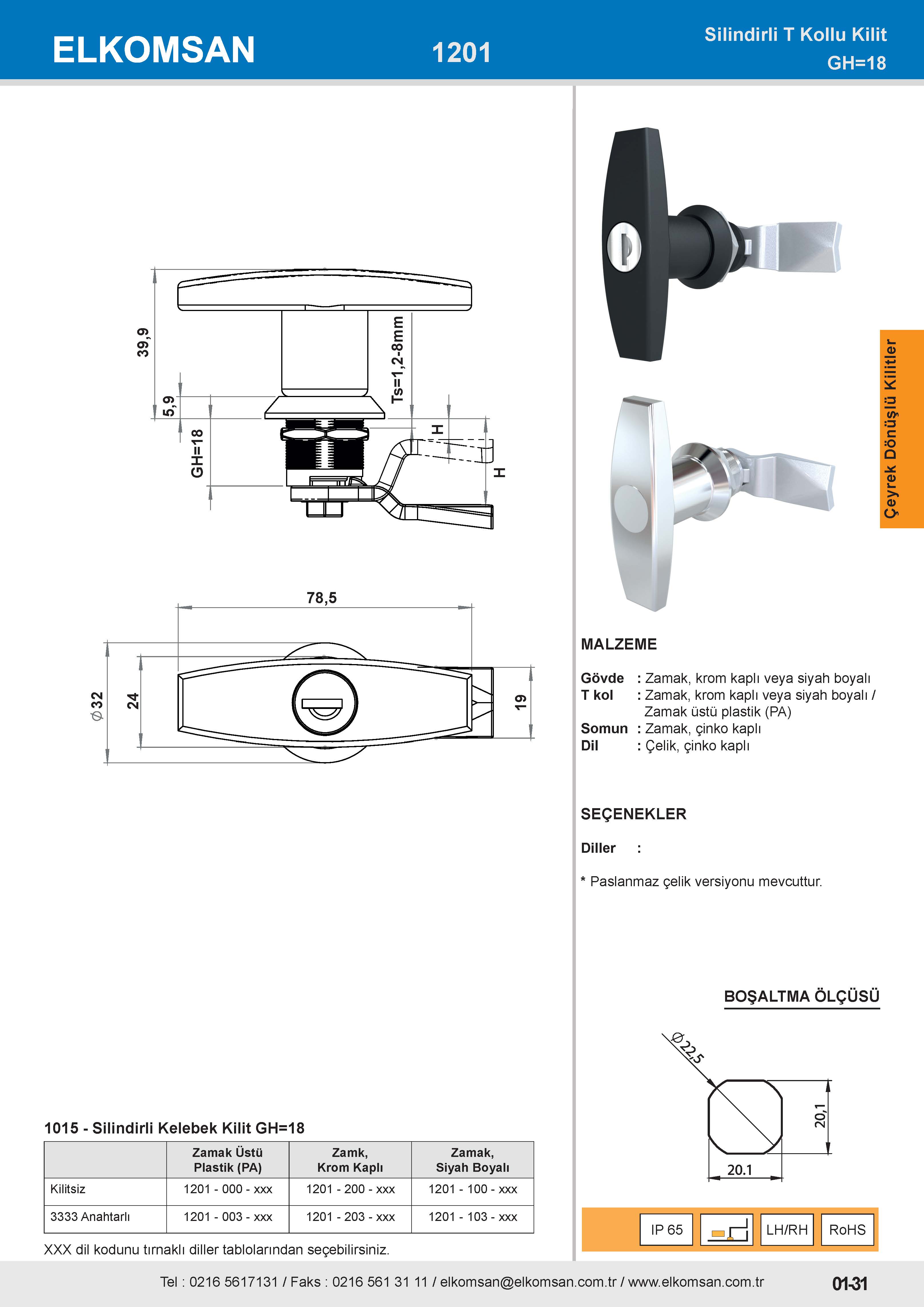 1201 Silindirli Kelebek Kilit GH=18