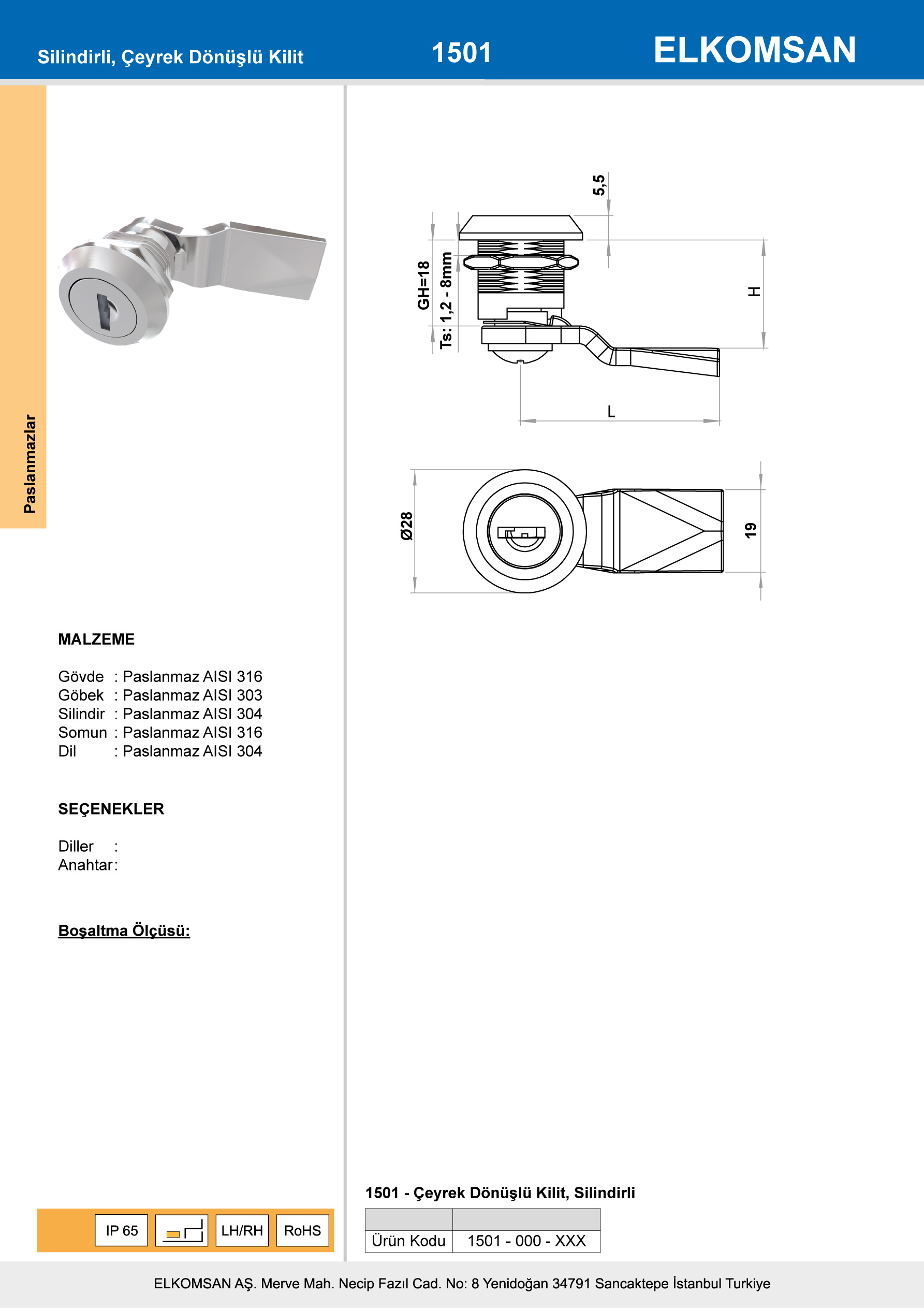 1501 Silindirli, Çeyrek Dönüşlü Kilit