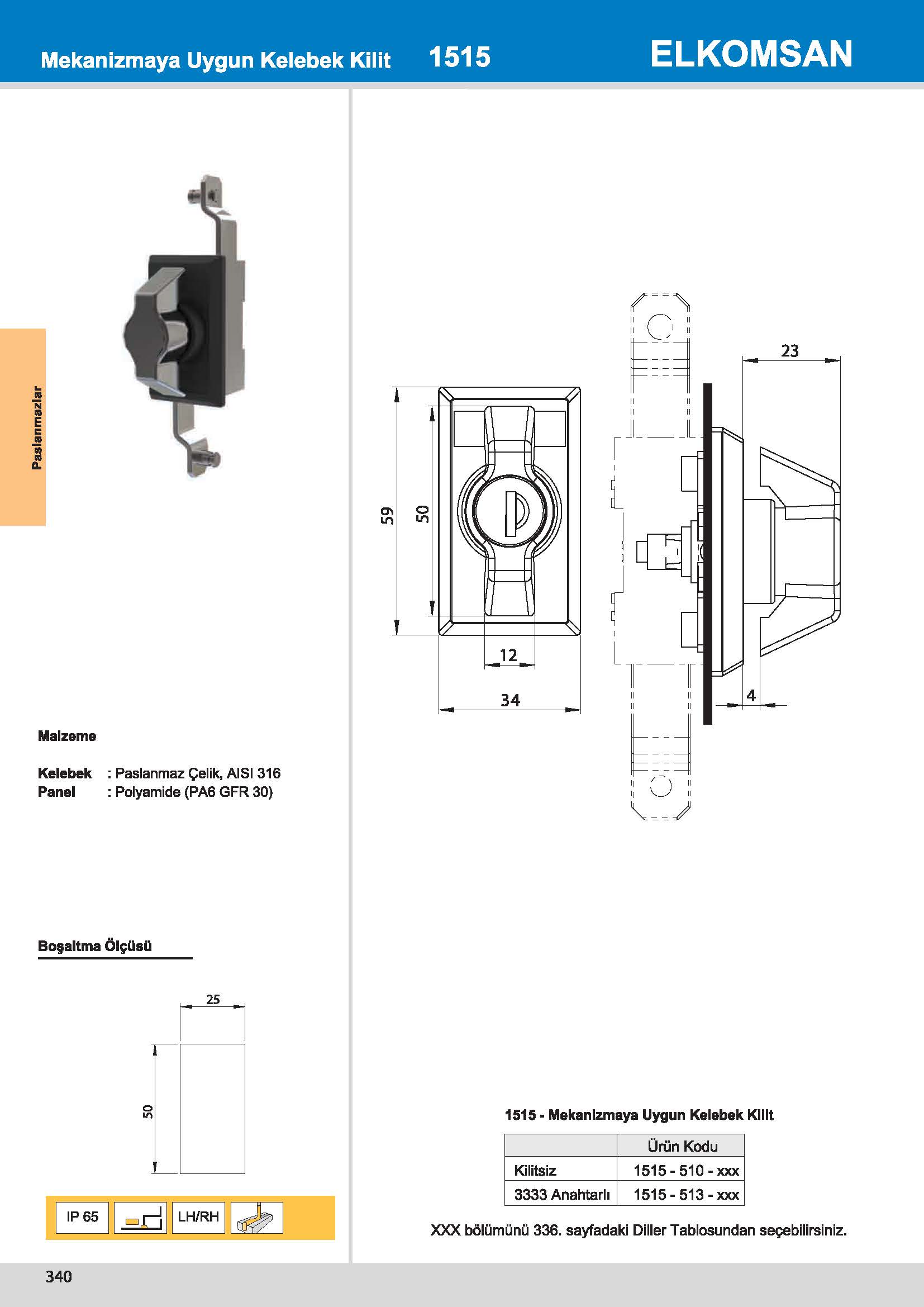 1515-510 Mekanizmaya Uygun Kelebek Kilit