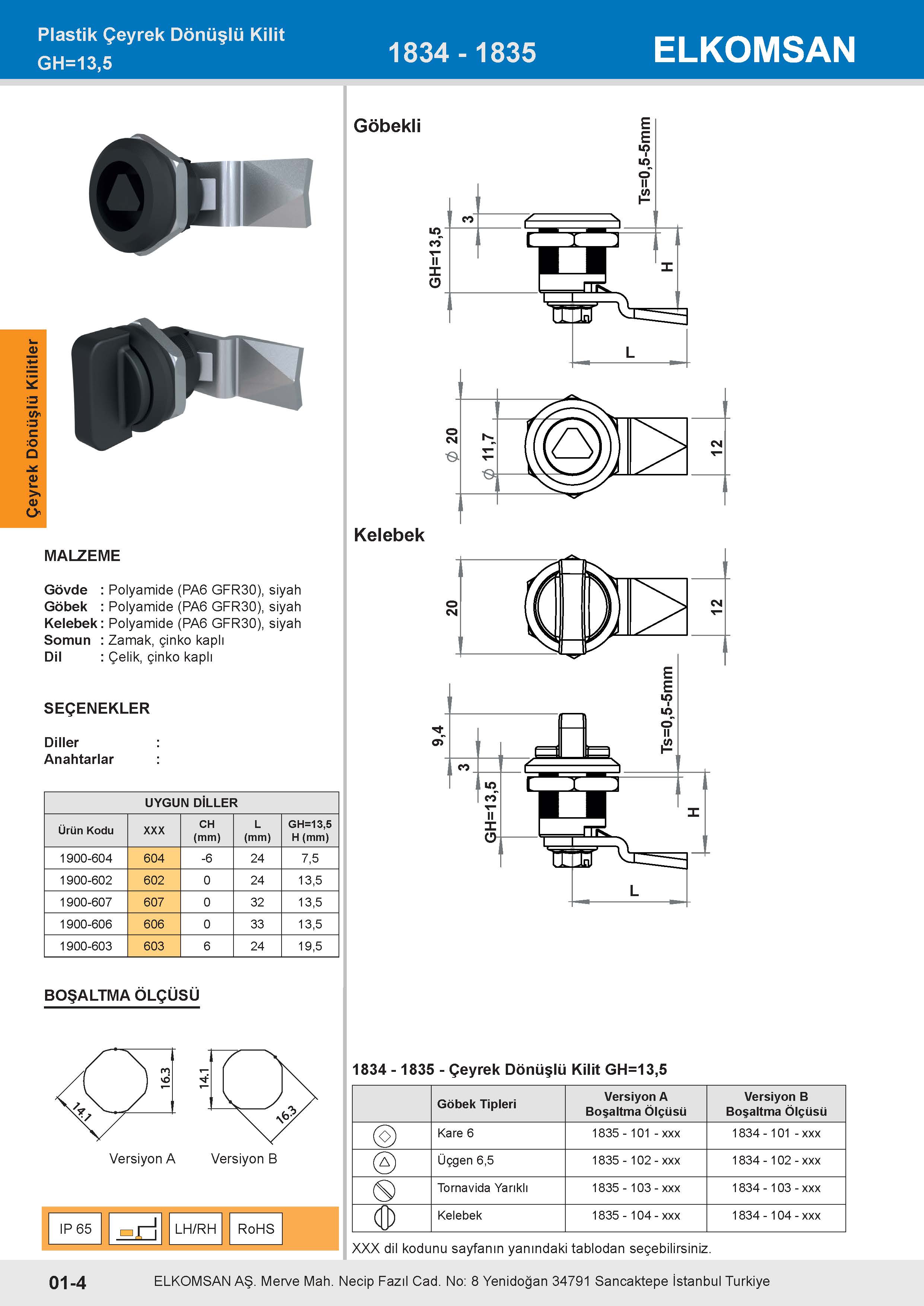 1835 Çeyrek Dönüşlü Kilit GH=13,5
