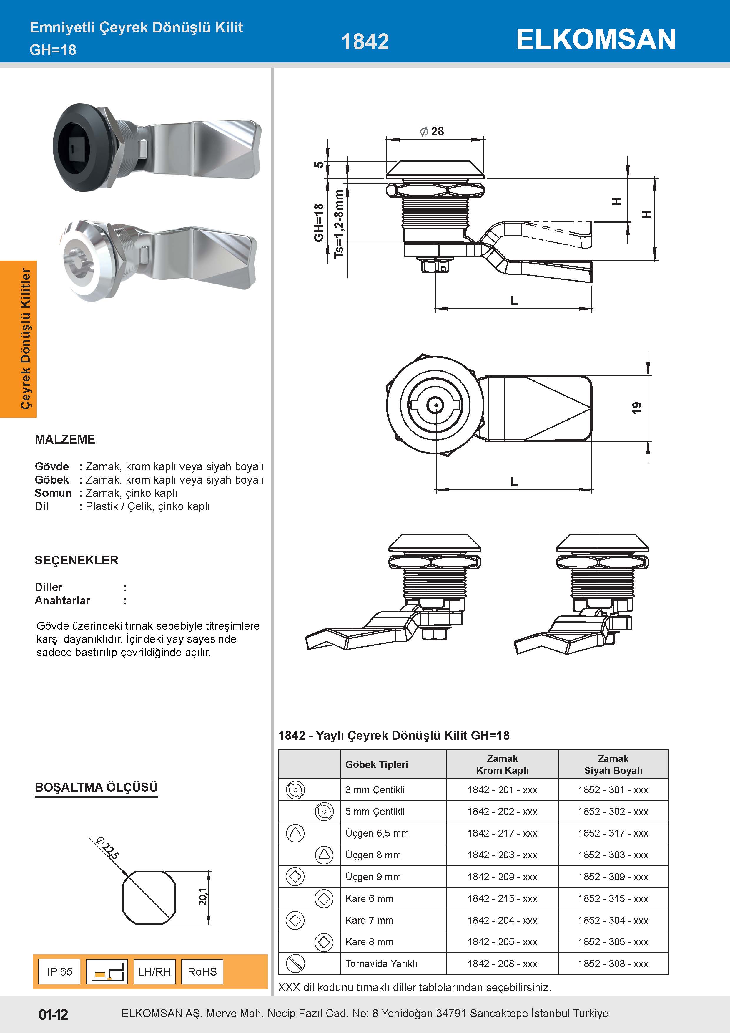 1842 Yaylı Çeyrek Dönüşlü Kilit GH=18