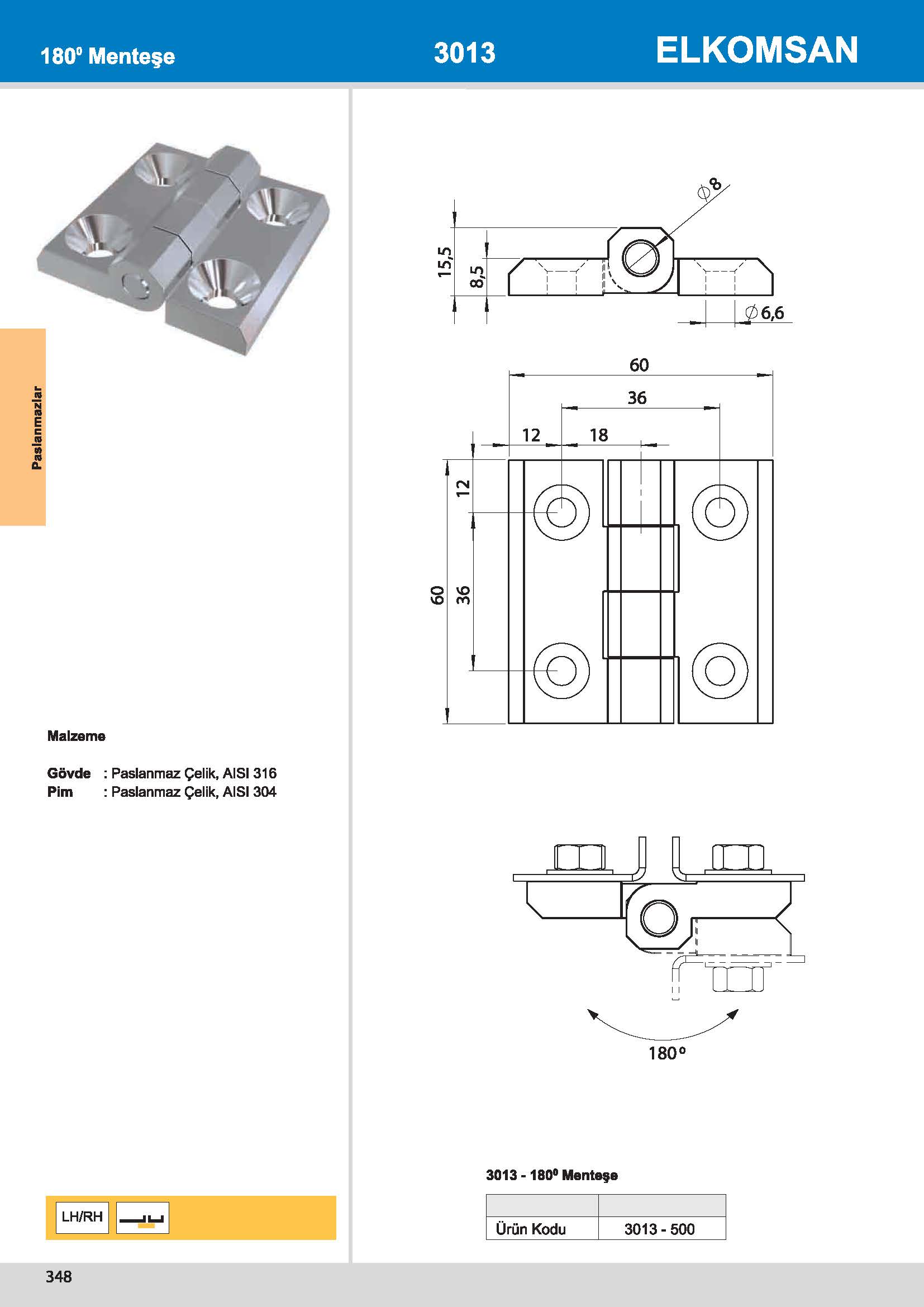 3013-500 180° Menteşe