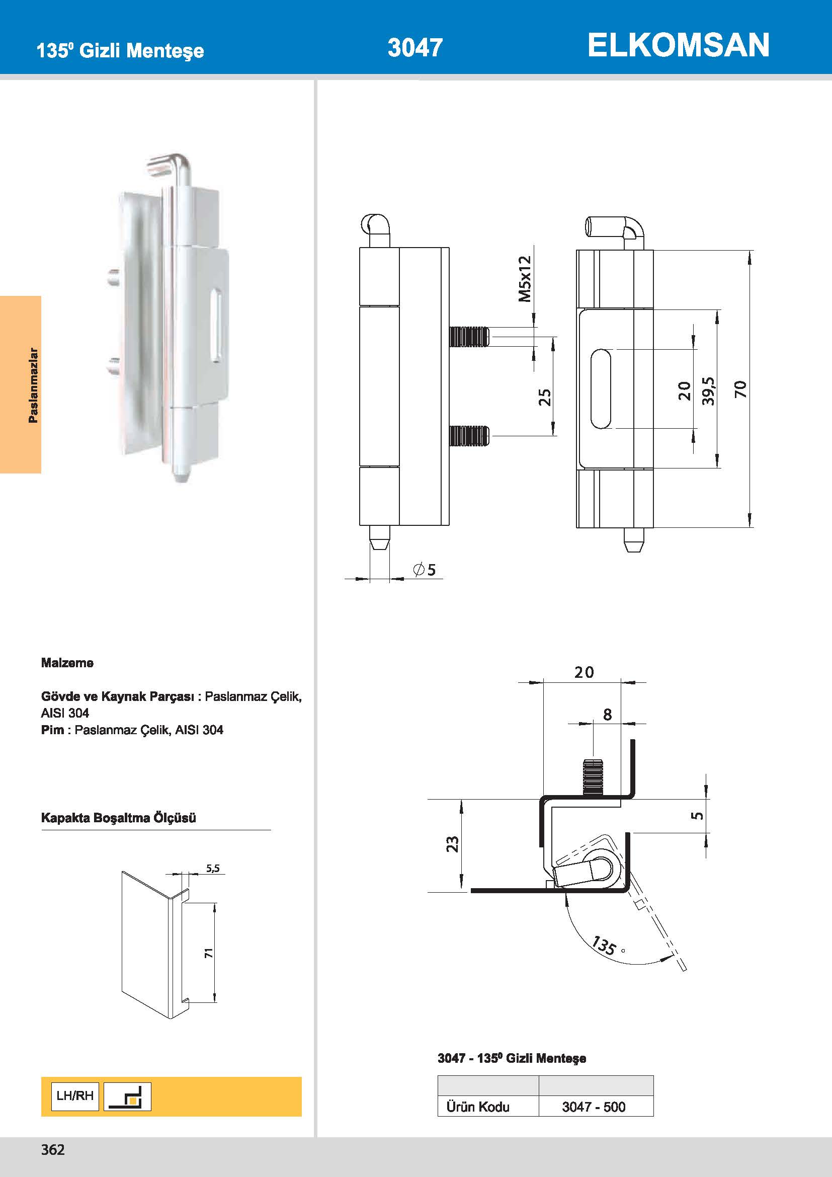 3047-500 135° Gizli Menteşe