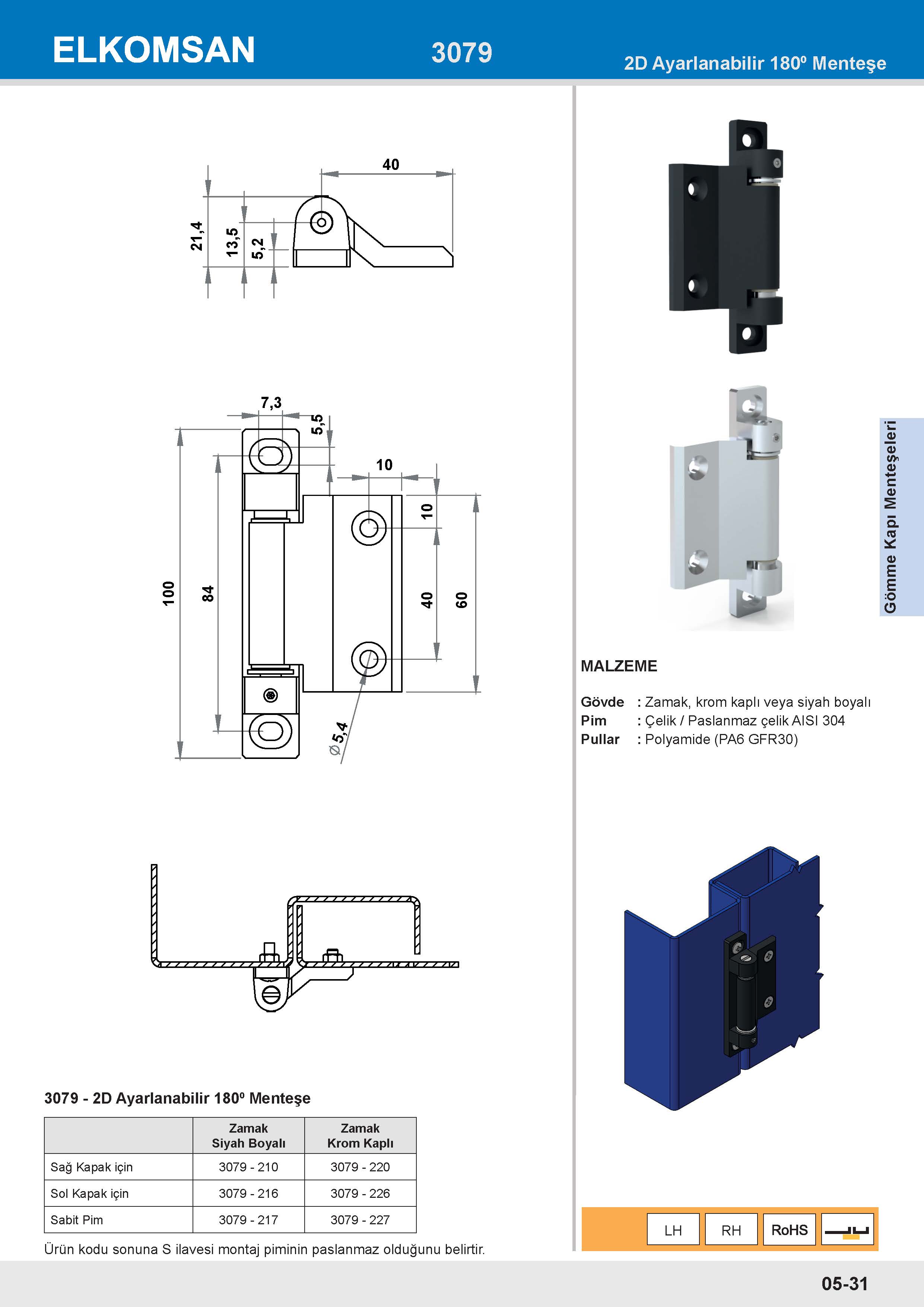 3079 2D Ayarlanabilir 180⁰ Menteşe